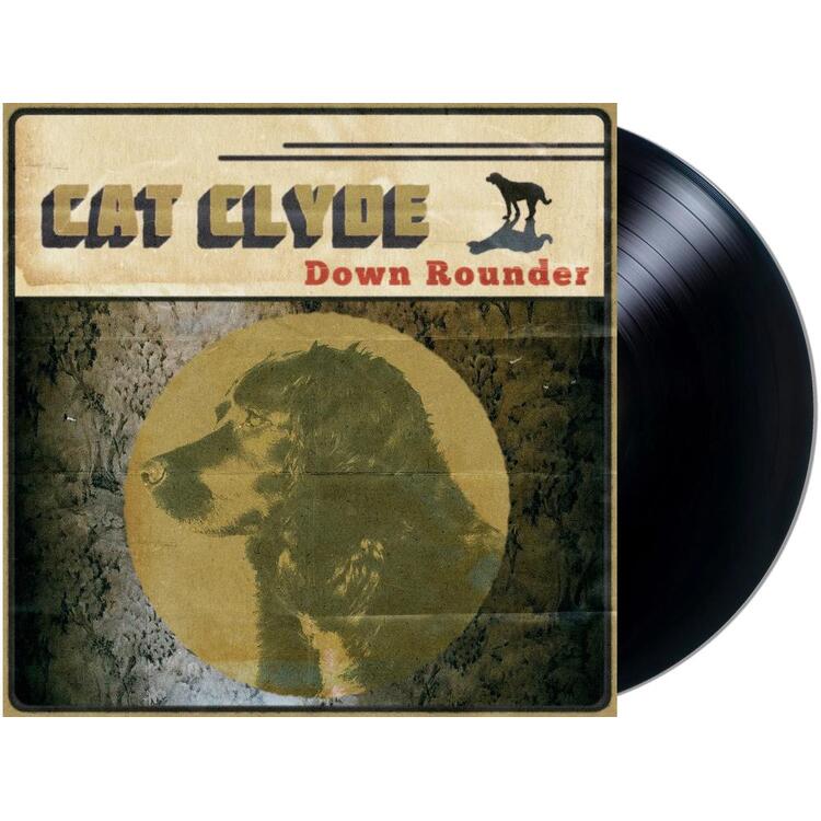 CAT CLYDE - Down Rounder (Vinyl)