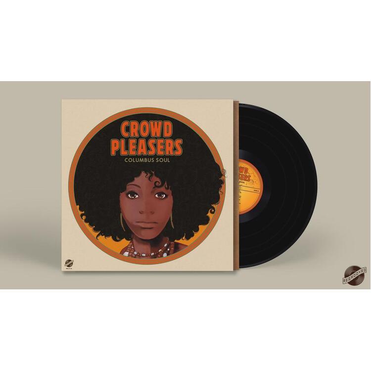 CROWD PLEASERS - Columbus Soul - The 7000 Dollar Acetate (Vinyl)