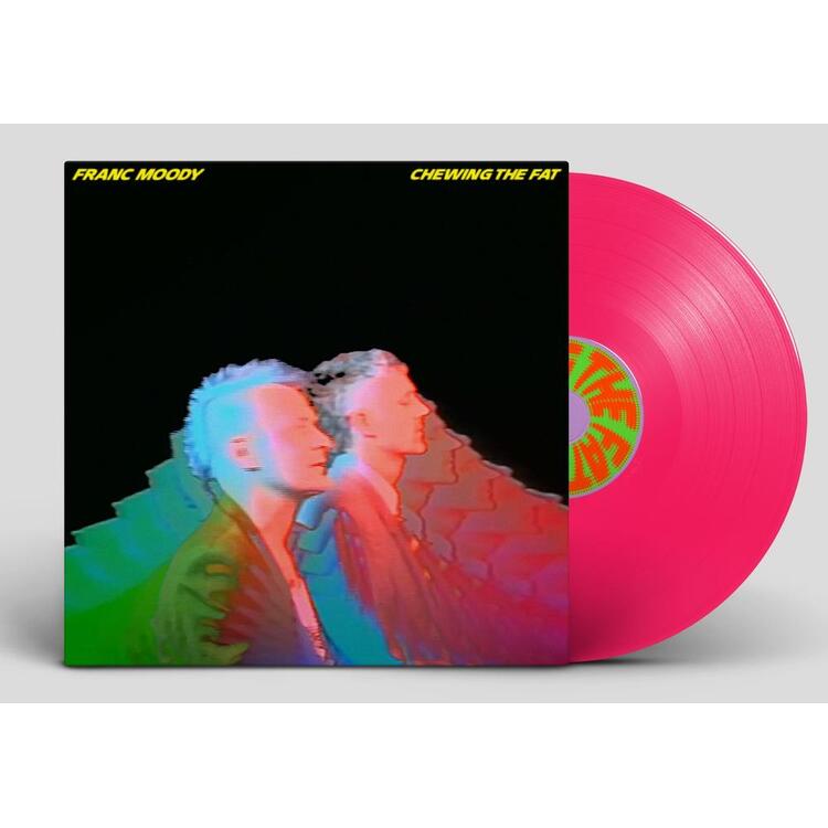 FRANC MOODY - Chewing The Fat (Limited Neon Pink Vinyl Edition)