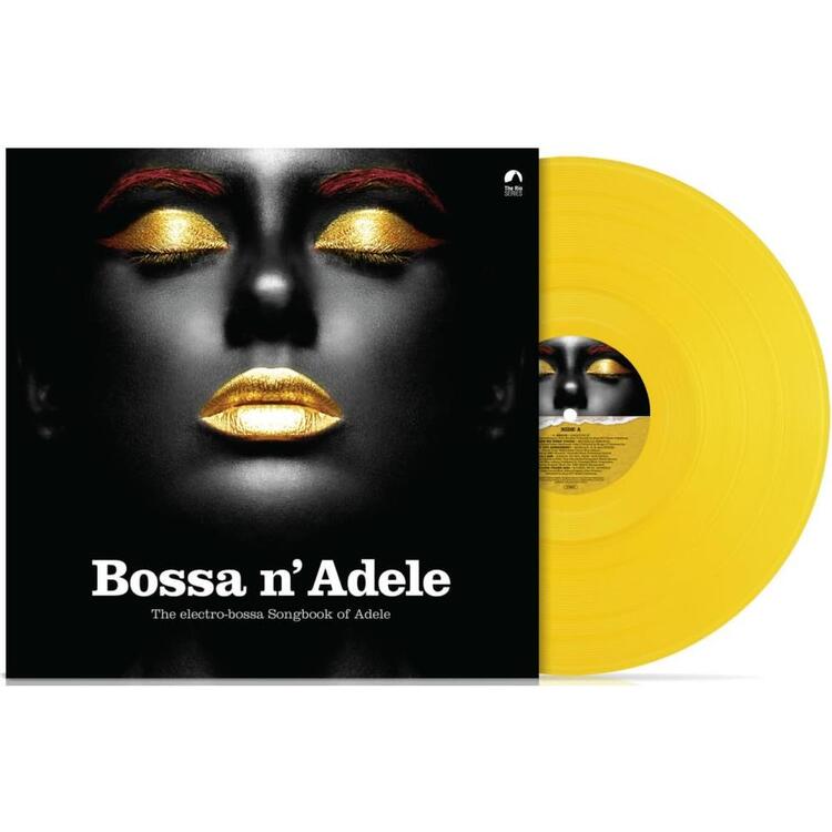 VARIOUS ARTISTS - Bossa N Adele: The Electro-bossa Songbook Of Adele (Solid Yellow Vinyl)