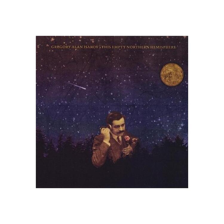 GREGORY ALAN ISAKOV - This Empty Northern Hemisphere