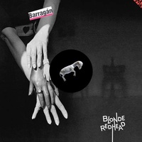 BLONDE REDHEAD - Barragán (Vinyl)