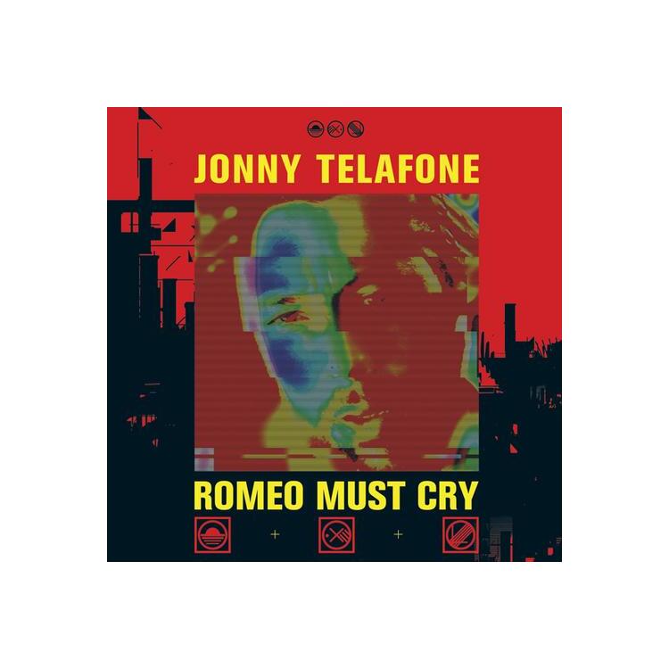 JONNY TELAFONE - Romeo Must Cry