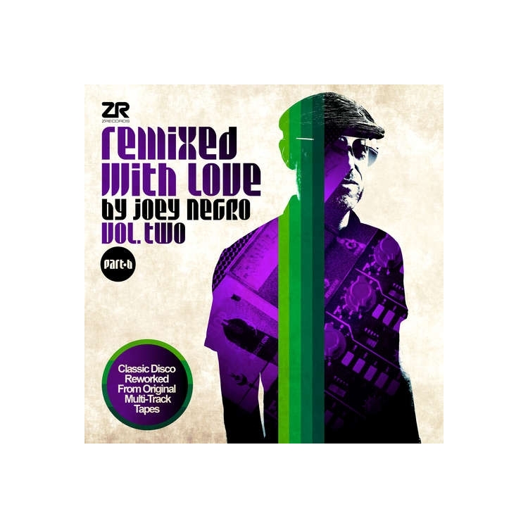 JOEY NEGRO - Remixed With Love By Joey Negro Vol. Two Part B