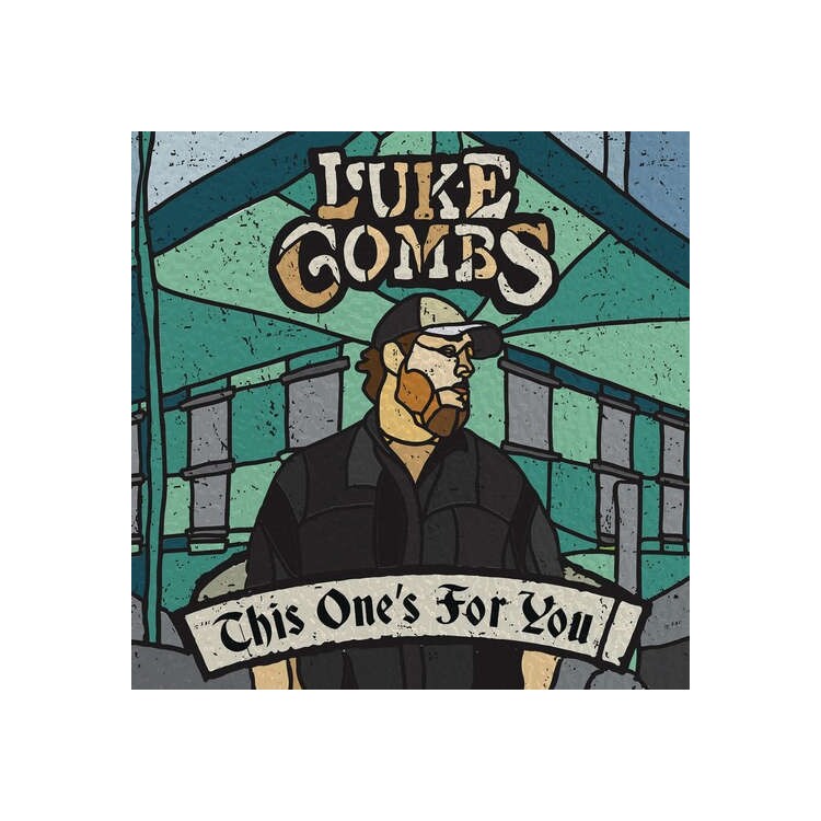 LUKE COMBS - This One's For You