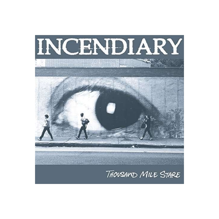 INCENDIARY - Thousand Mile Stare (Electric