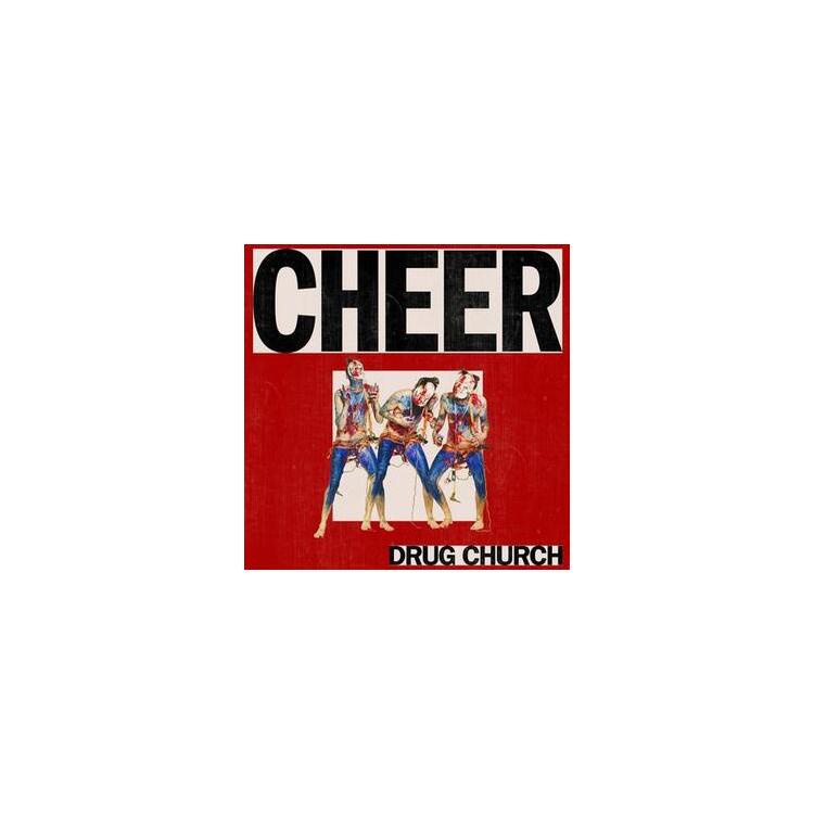 DRUG CHURCH - Cheer