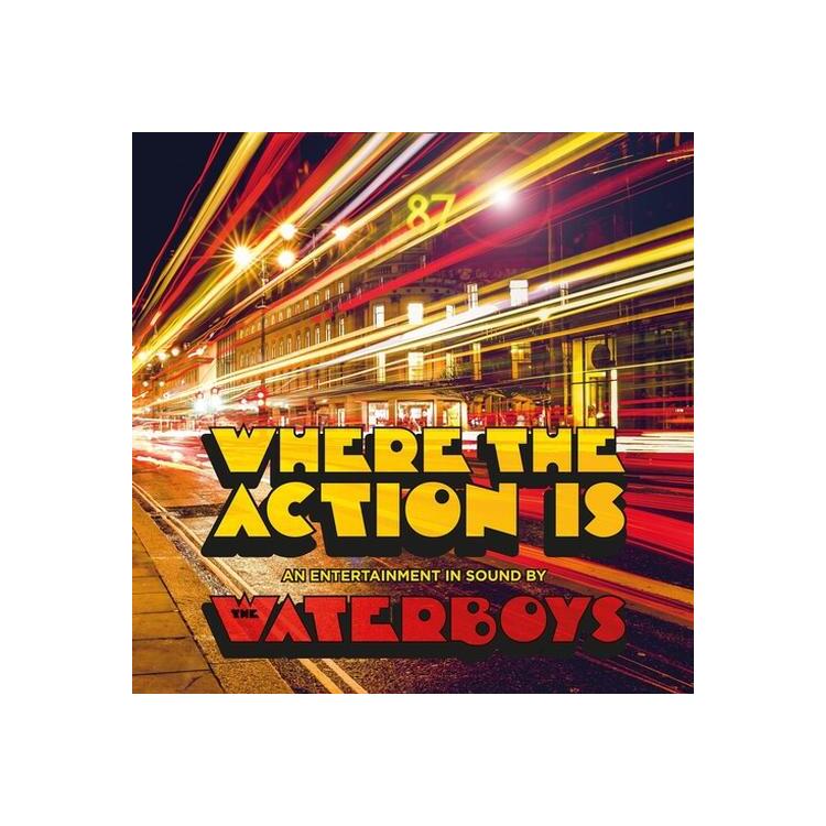 THE WATERBOYS - Where The Action Is