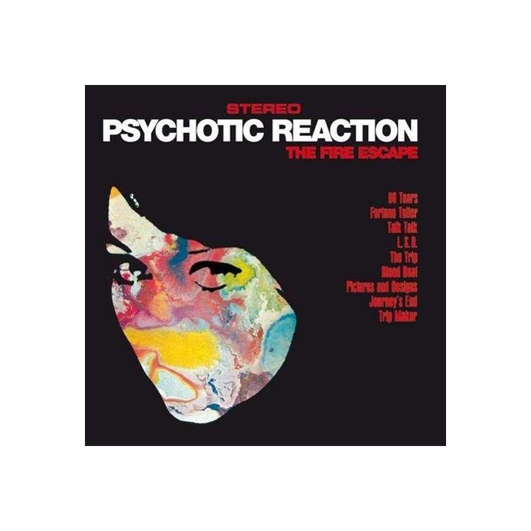 THE FIRE ESCAPE - Psychotic Reaction