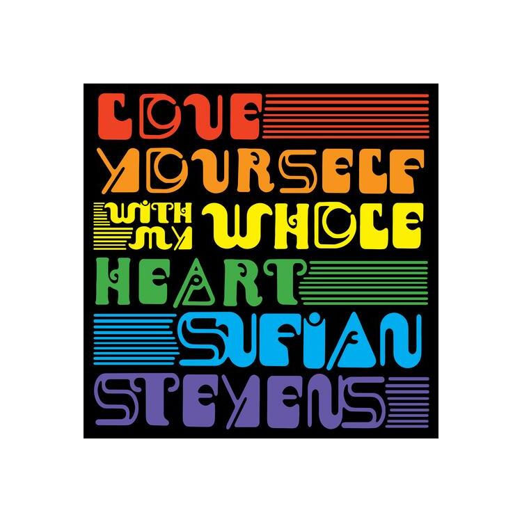 SUFJAN STEVENS - Love Yourself / With My Whole Heart