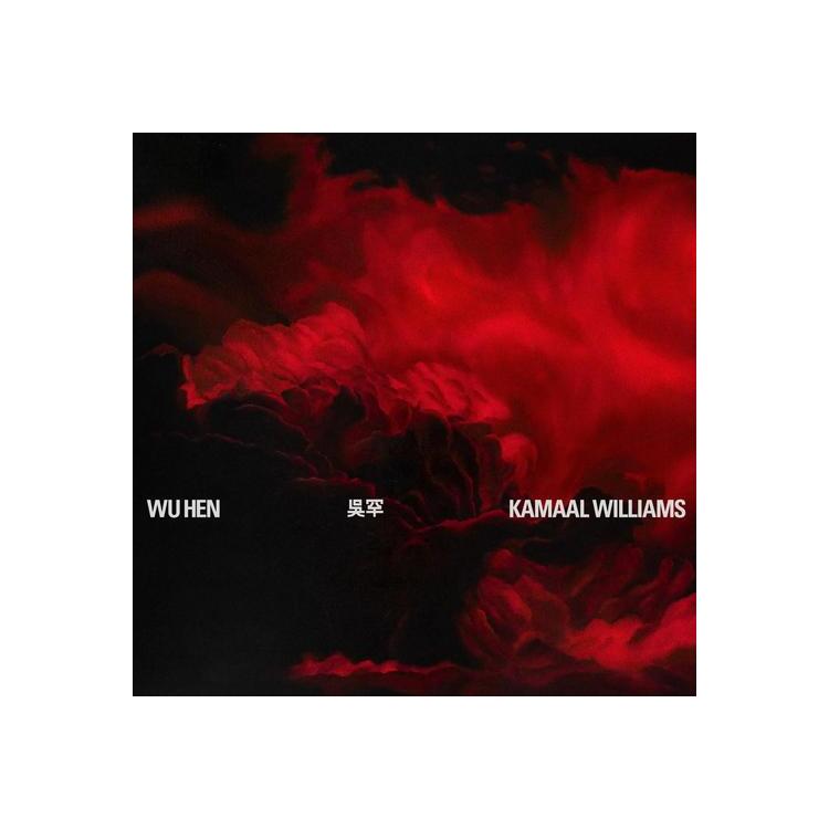 KAMAAL WILLIAMS - Wu Hen