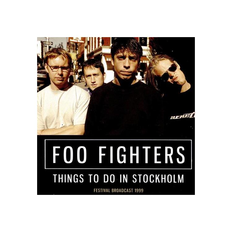 FOO FIGHTERS - Things To Do In Stockholm