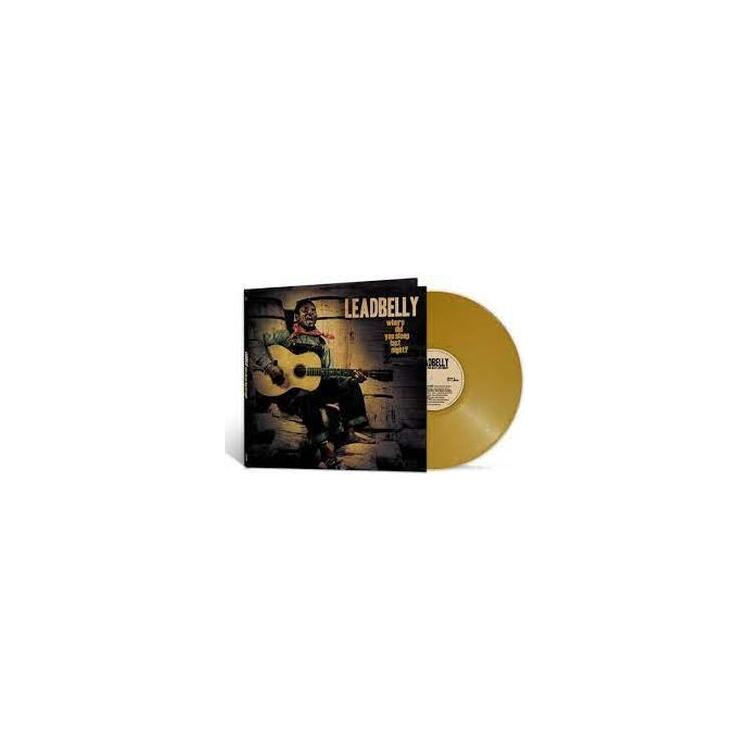 LEADBELLY - Where Did You Sleep Last Night? (Gold Vinyl)