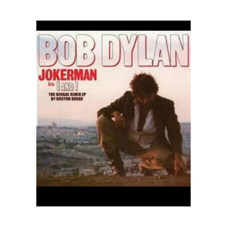 BOB DYLAN - Jokerman / I & I Remixes [12'] (Reggae Remixes, Indie-exclusive)