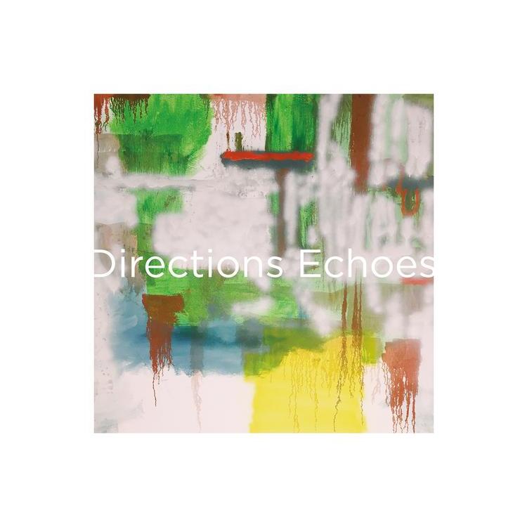 DIRECTIONS - Echoes (Anniversary Edition)