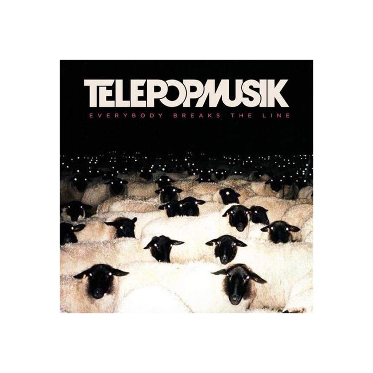 TELEPOPMUSIK - Everybody Breaks The Line