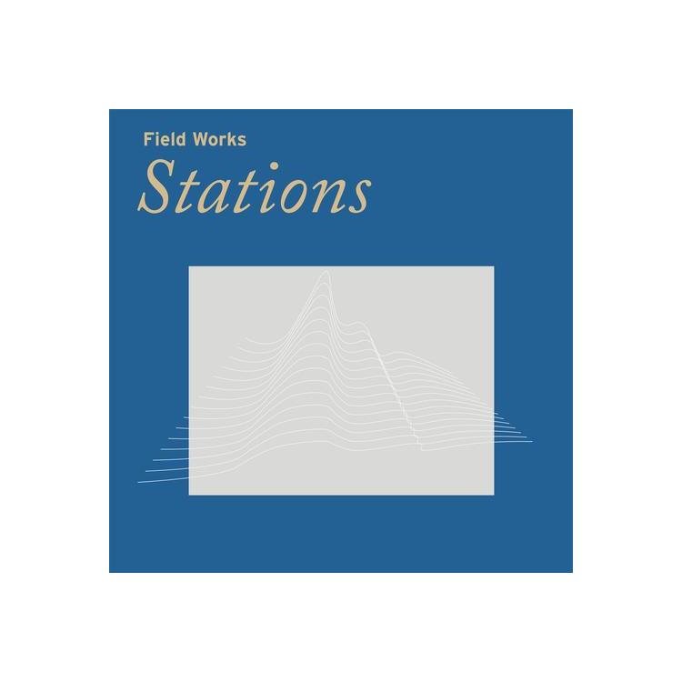 FIELD WORKS - Stations