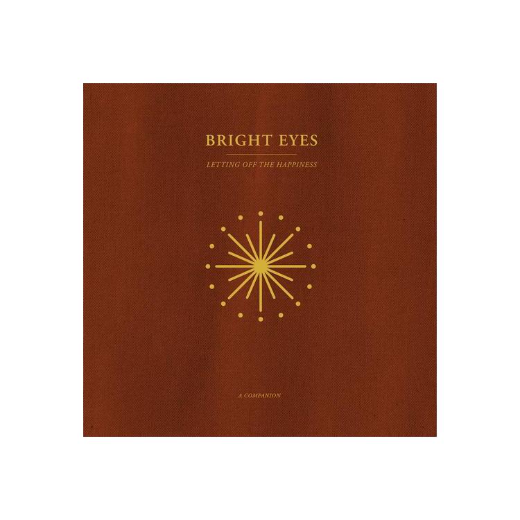 BRIGHT EYES - Letting Off The Happiness: A Companion (Opaque Gold Vinyl)