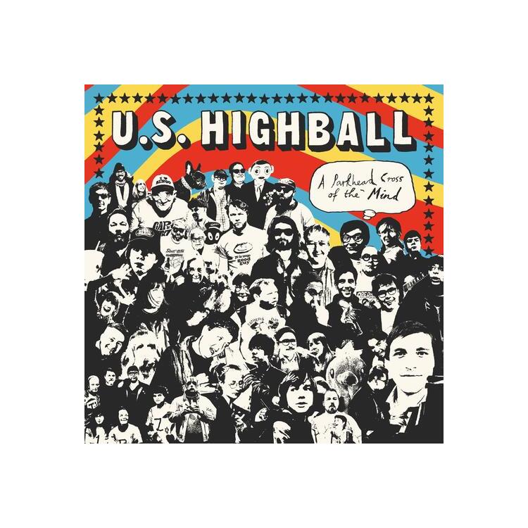 U.S. HIGHBALL - A Parkhead Cross Of The Mind (Transparent Red Vinyl)