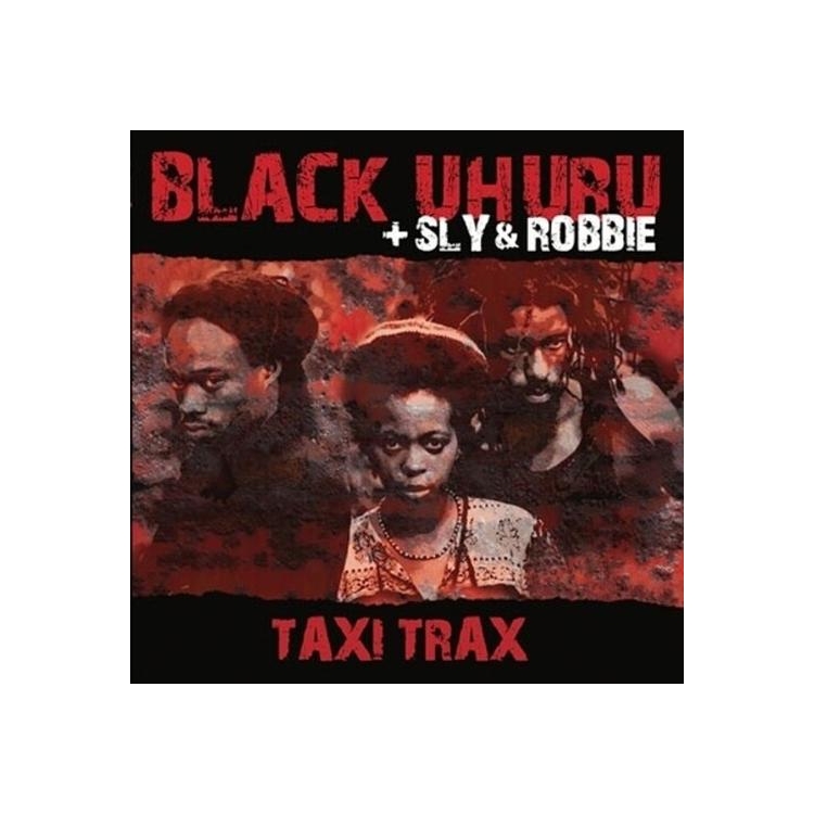 BLACK UHURU - Taxi Trax