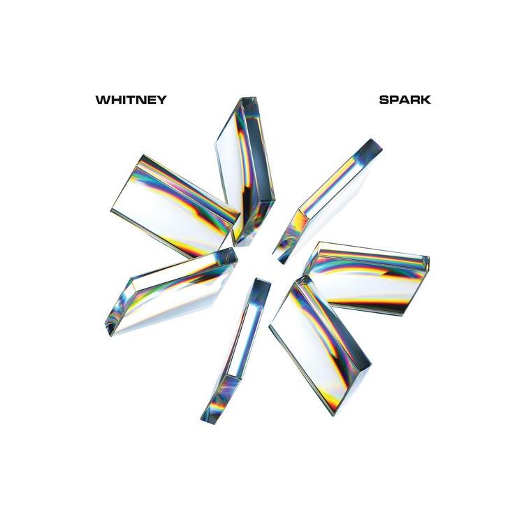 WHITNEY - Spark [lp](Milky White Vinyl)