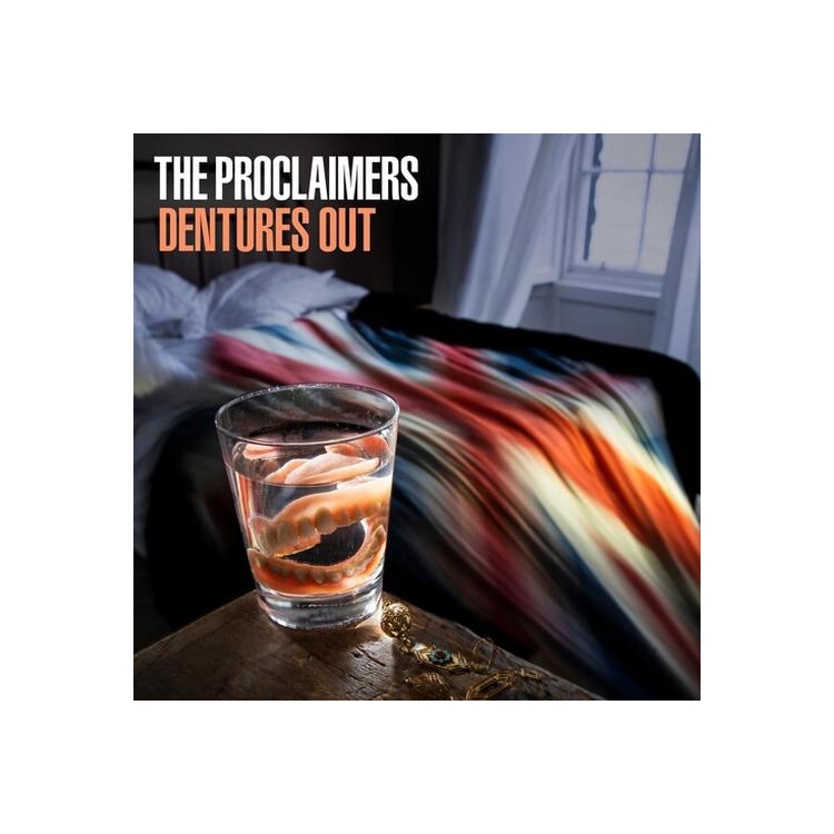 THE PROCLAIMERS - Dentures Out