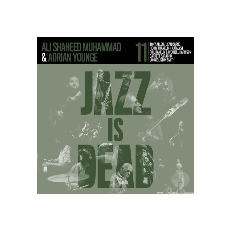 ADRIAN YOUNGE & ALI SHAHEED MUHAMMAD - Jazz Is Dead