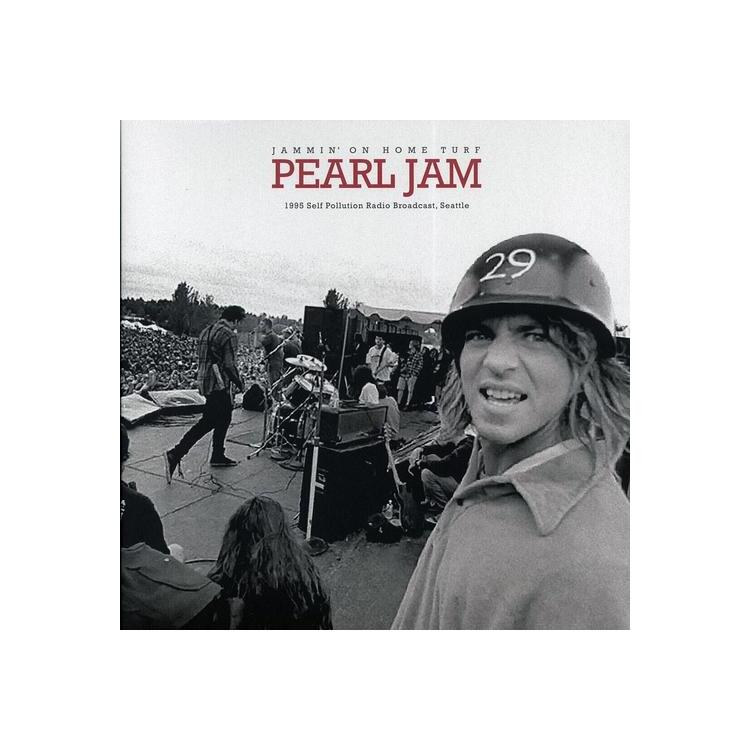 PEARL JAM - Jammin On Home Turf