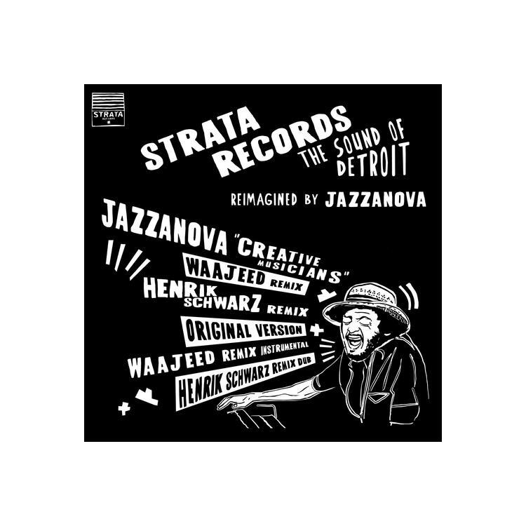 JAZZANOVA - Creative Musicians (Originals & Waajeed & Henrik Schwarz Remixes)