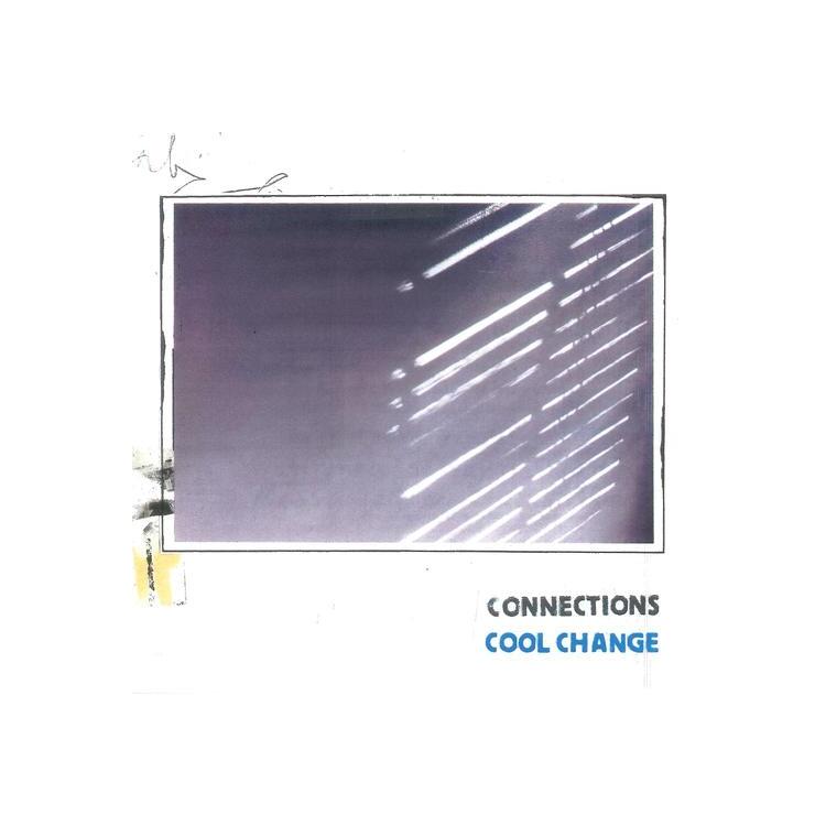 CONNECTIONS - Cool Change [lp] (Cool Blue Vinyl)