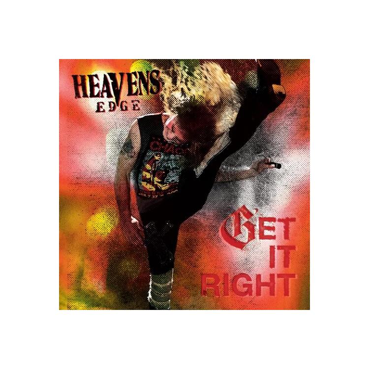 HEAVENS EDGE - Get It Right