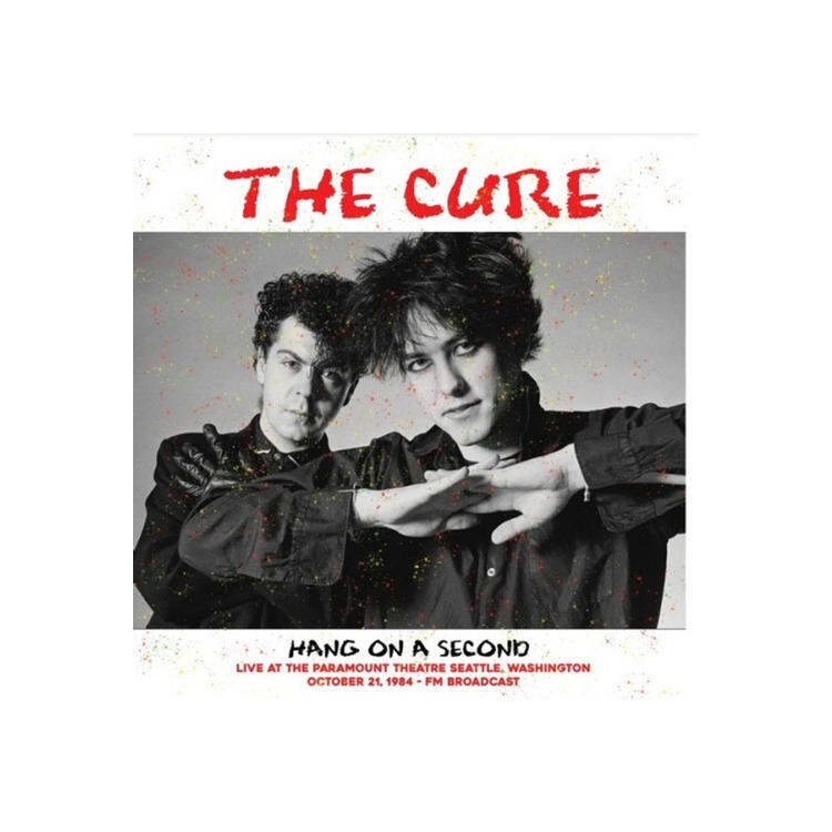 THE CURE - Hang On A Second: Live At The Paramount Theatre, Seattle, Washington, October 21, 1984 Fm Broadcast [lp]