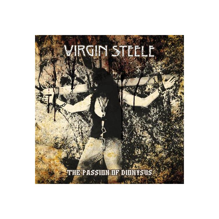 VIRGIN STEELE - The Passion Of Dionysus