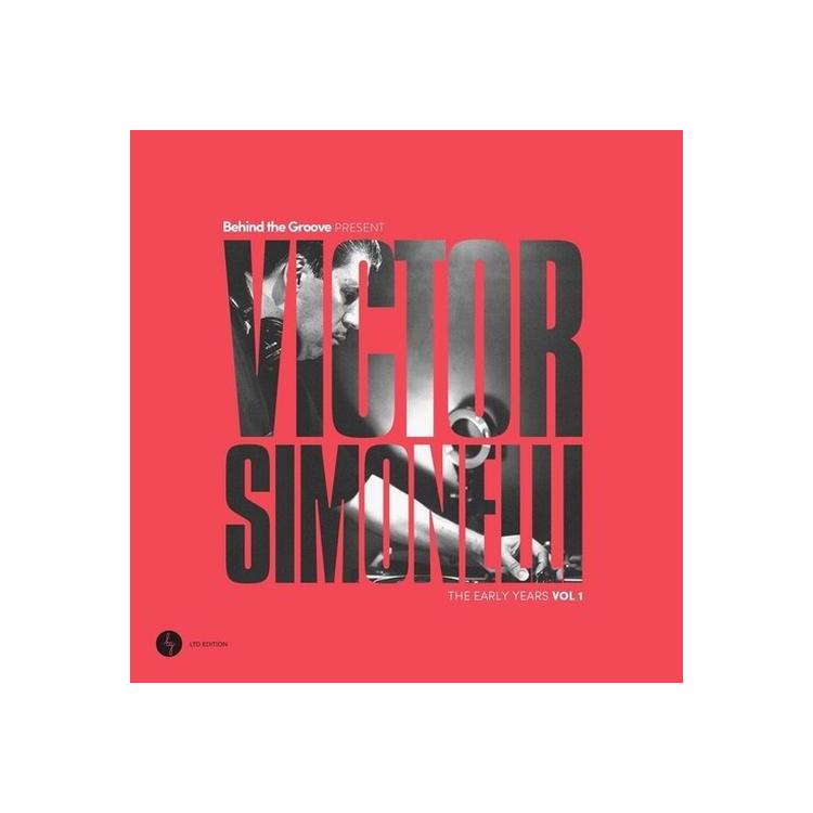 VICTOR SIMONELLI - Behind The Groove Present Victor Simonelli: The Early Years Vol. 1 [2lp]