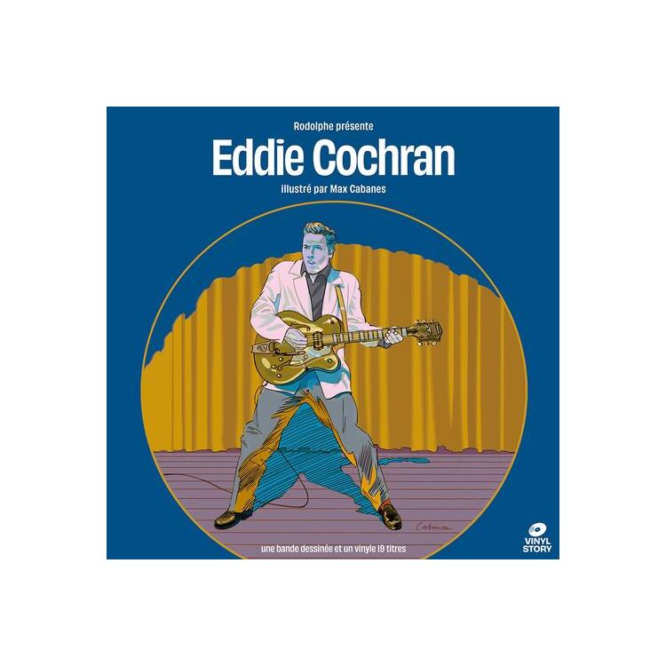 EDDIE COCHRAN - Vinyl Story Par Max Cabanes