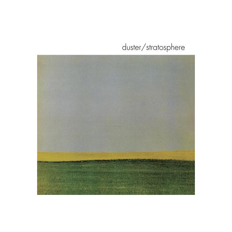 DUSTER - Stratosphere (25th Anniversary Edition Vinyl)