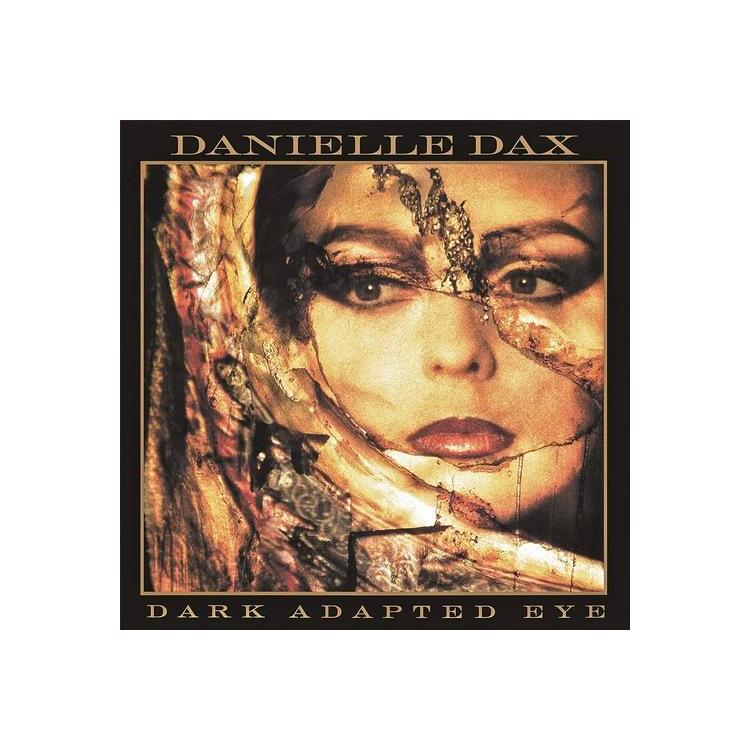 DANIELLE DAX - Dark Adapted Eye