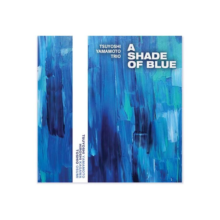 TSUYOSHI YAMAMOTO - Shade Of Blue