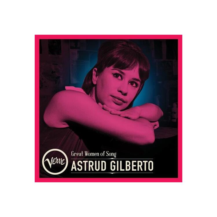 ASTRUD GILBERTO - Great Women Of Song: Astrud Gilberto