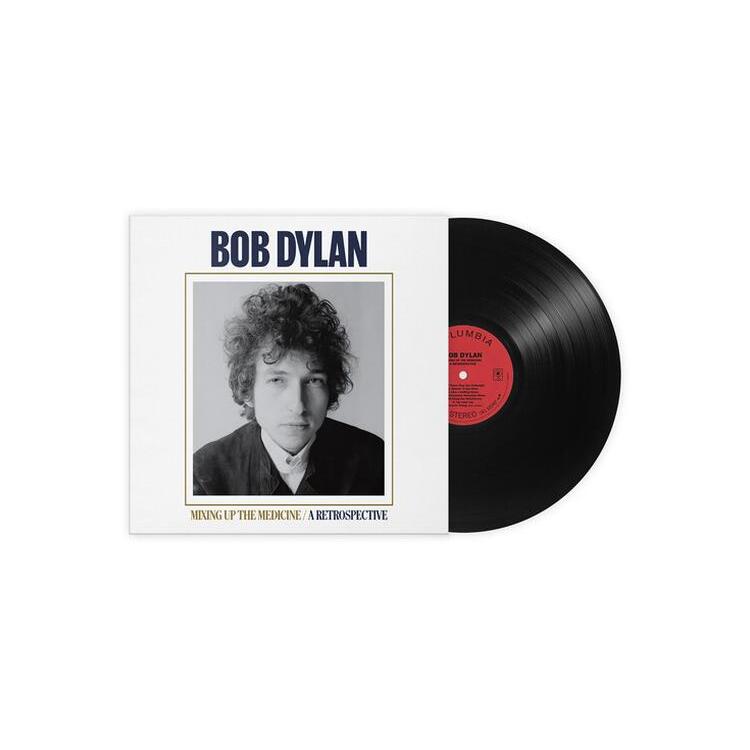 BOB DYLAN - Mixing Up The Medicine