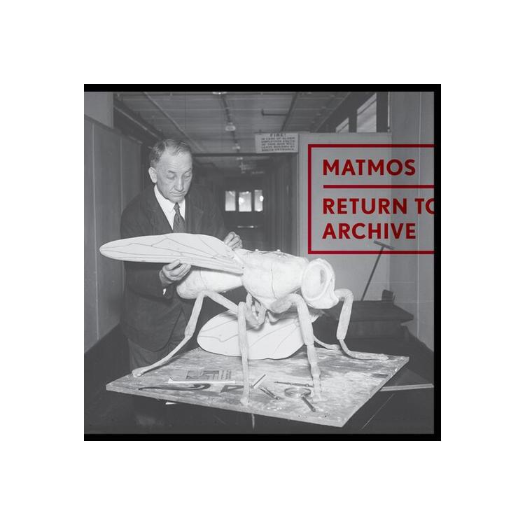 MATMOS - Return To Archive