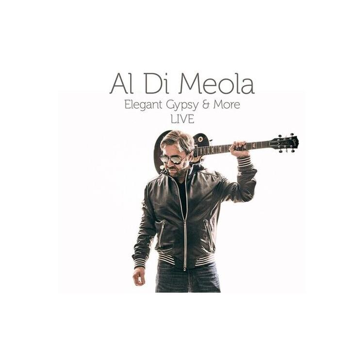 AL DI MEOLA - Elegant Gypsy & More