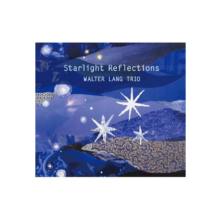 WALTER LANG - Starlight Reflections