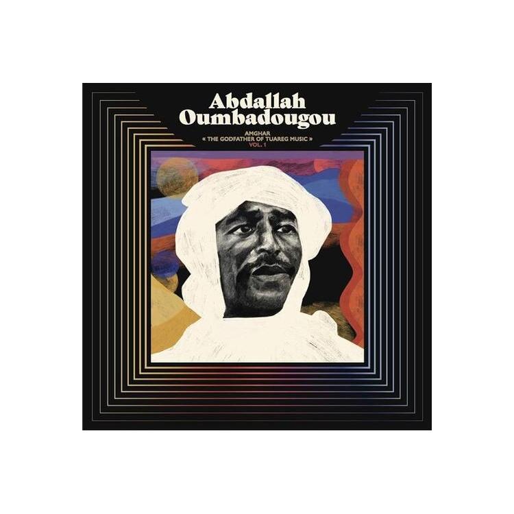 ABDALLAH OUMBADOUGOU - Amghar - The Godfather Of Tuareg Music Vol 1