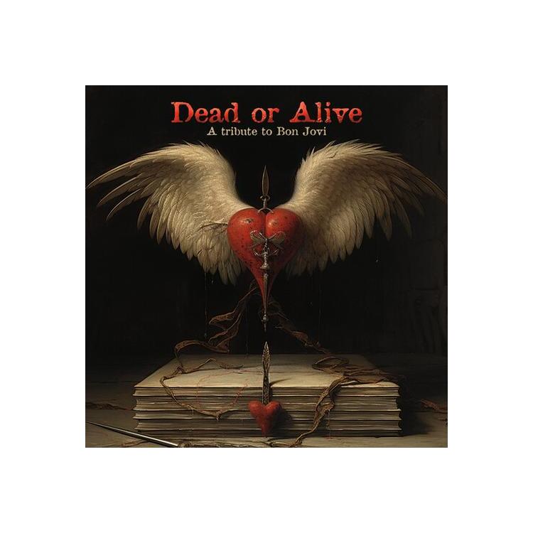 VARIOUS ARTISTS - Dead Or Alive - Tribute To Bon Jovi / Various