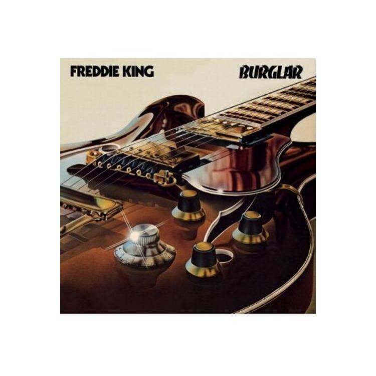 FREDDIE KING - Burglar