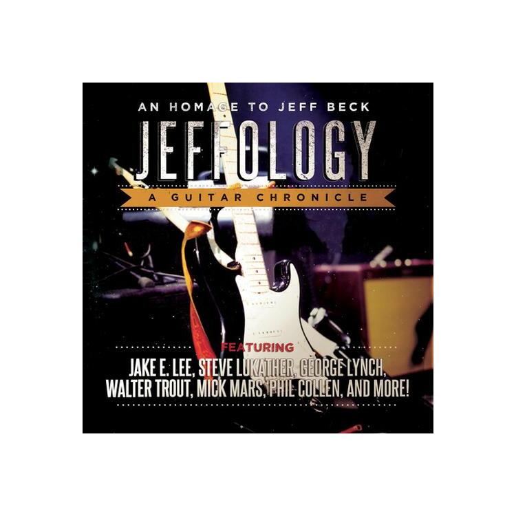 VARIOUS ARTISTS - Jeffology - An Homage To Jeff Beck / Various