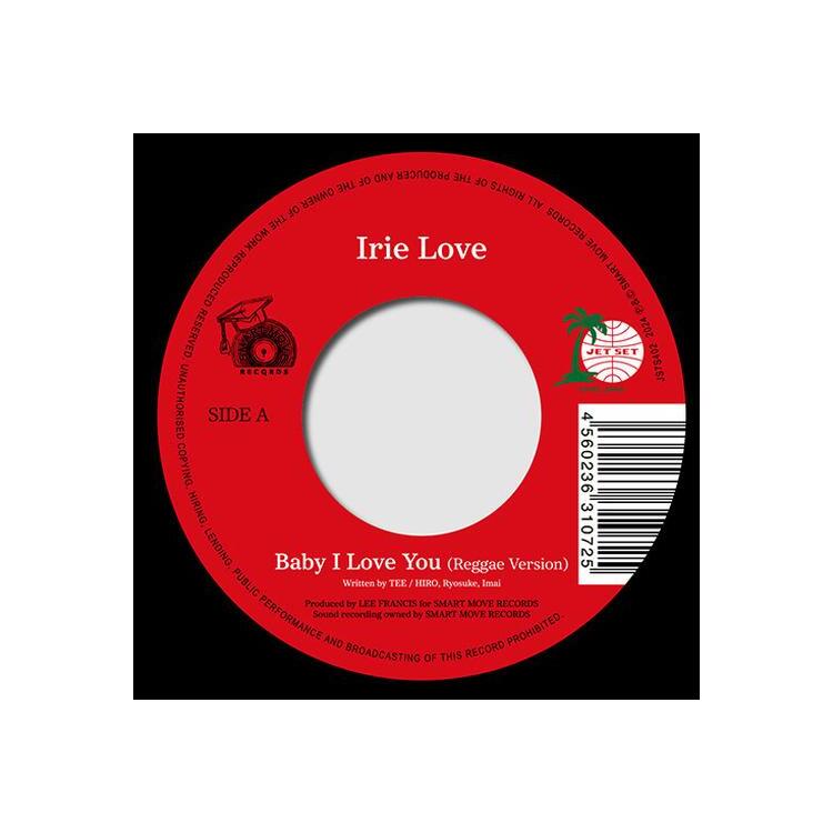 IRIE LOVE - Baby I Love You / Kaze No Tani No Naushika