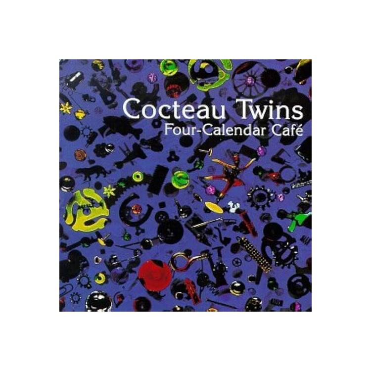 COCTEAU TWINS - Four Calendar Cafe