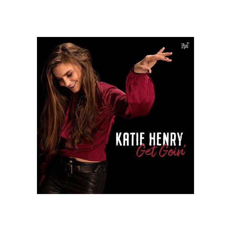 KATIE HENRY - Get Goin